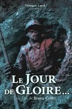 Le jour de gloire... – affiche
