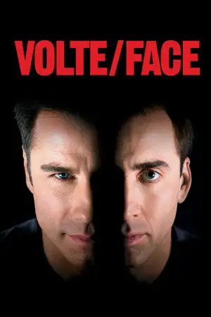 Volte/Face - Pour le neutraliser, il doit devenir celui qu’il traque. – affiche