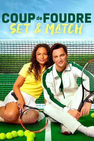 Coup de foudre, set et match – affiche