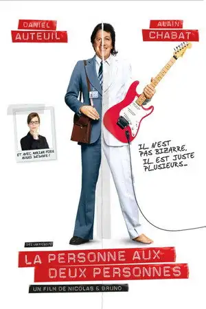 La Personne aux deux personnes - Il n'est pas bizarre, il est juste plusieurs... – affiche