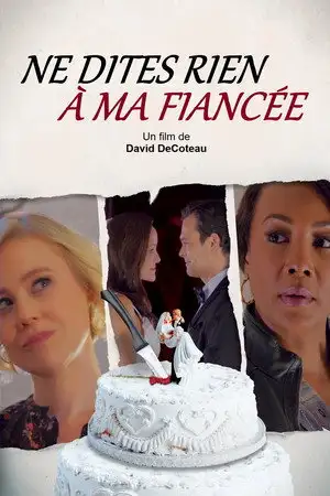 Ne dites rien à ma fiancée... – affiche
