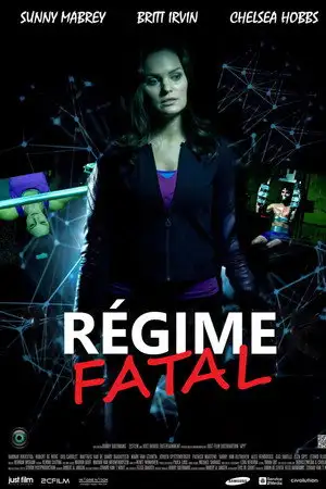 Régime fatal – affiche