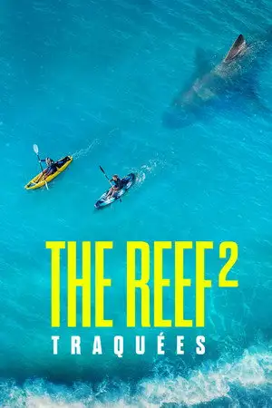 The Reef 2 : Traquées - Le requin tueur est de retour – affiche
