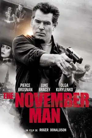 The November Man - Il n'y a pas pire ennemi que celui qu'on a formé – affiche