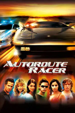 Autoroute Racer - 100% adrénaline – affiche
