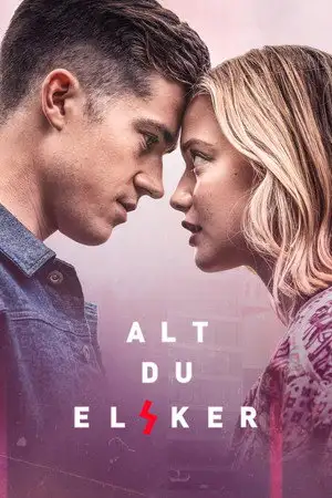 Everything You Love - Saison 1 - I actually have a girlfriend, too – affiche