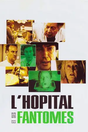 L'hôpital et ses fantômes - Saison 3 - Halmar – affiche