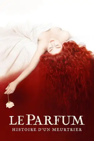 Le Parfum : Histoire d'un meurtrier - L'obsession peut provoquer l'impensable. – affiche