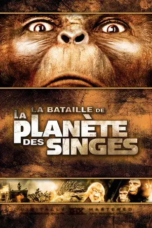 La Bataille de la planète des singes - Le dernier chapitre de l'incroyable saga des singes. – affiche