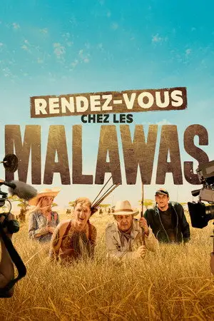 Rendez-vous chez les Malawas - L'émission qu'ils auraient préféré regarder chez eux – affiche