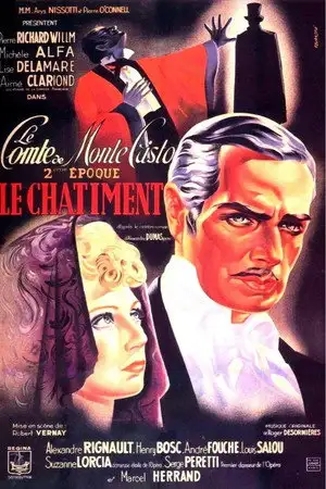 Le Comte de Monte Cristo (2ème époque) Le Châtiment - La vengeance – affiche