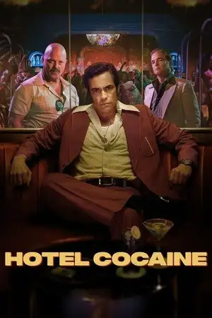 Hotel Cocaine - Saison 1 – affiche