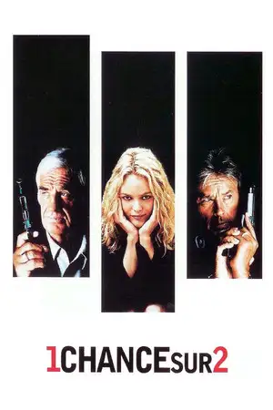 Une chance sur deux - C'est l'un des deux... – affiche