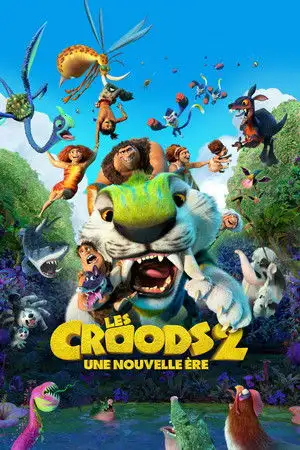 Les Croods 2 : Une nouvelle ère - Un jour de survie comme un autre. – affiche