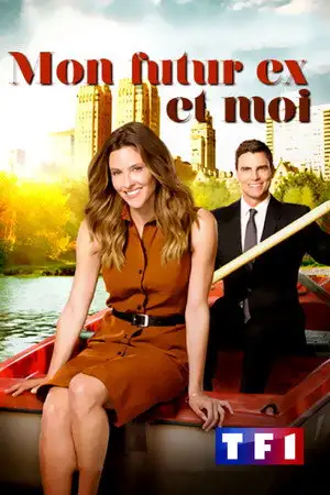 Mon futur ex et moi – affiche