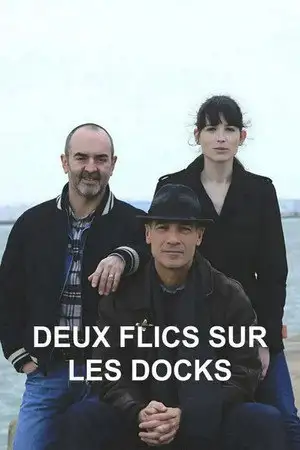 Deux flics sur les docks - Saison 5 - Amours mortes – affiche