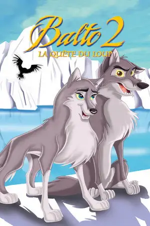 Balto 2 : La quête du loup – affiche