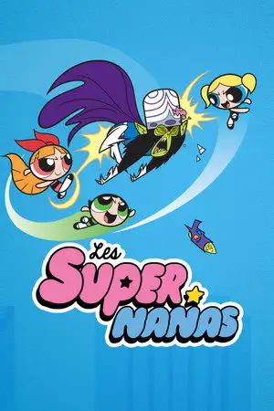Les supers nanas - Saison 1 - DISCOPHOBIE / ABRACADAVRA – affiche