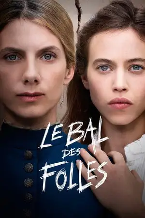 Le Bal des folles – affiche