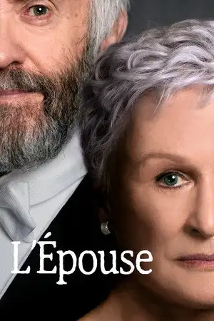 The Wife - Derrière un grand homme, il y a toujours une femme plus grande – affiche