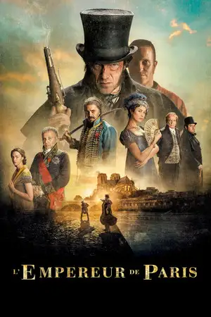 L'Empereur de Paris - Fugitif. Détective. Légende. – affiche