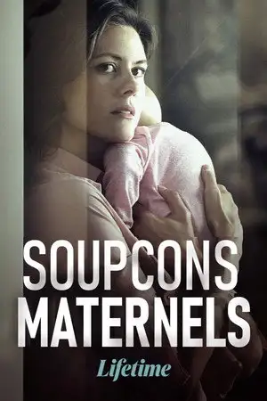 Soupçons maternels – affiche