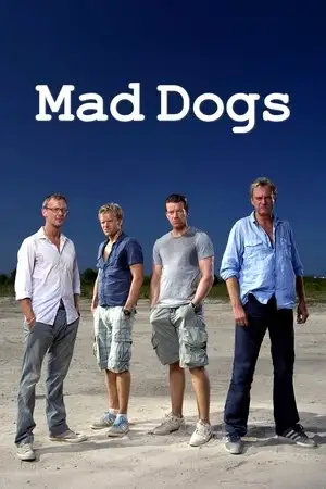 Mad Dogs - Saison 1 – affiche
