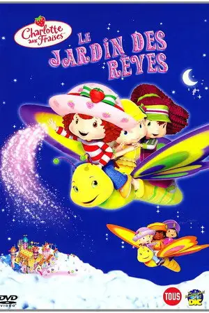 Charlotte aux fraises : Le Jardin des rêves - La _joyeuse _ménagerie de Charlotte aux Fraises – affiche