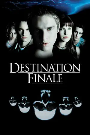 Destination finale - Ni hasard, ni coïncidence, ni échappatoire. On ne Triche pas avec la Mort. – affiche