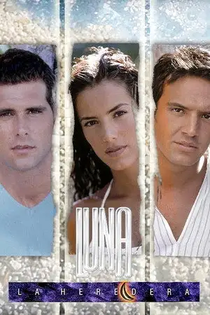 Luna, la heredera - Episode 127 – affiche
