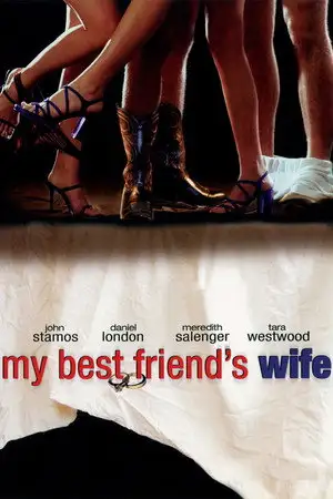 La Femme De Mon Meilleur Ami - Une comédie pour adulte consentants ! – affiche
