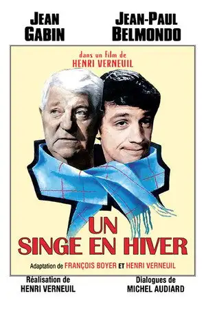 Un singe en hiver - Une rencontre enivrante ! – affiche