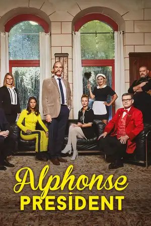 Alphonse président - Saison 2 - La Montagne tragique – affiche