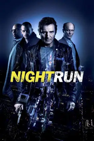 Night Run - Une nuit pour en finir – affiche