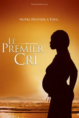 Le Premier Cri – affiche