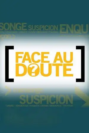 Face au doute - Saison 1 - Qu'en pensent les cigognes ? – affiche
