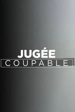 Jugée coupable - Saison 1 – affiche