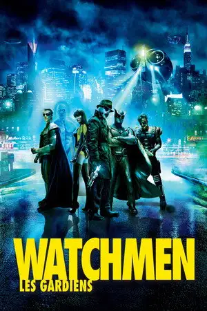 Watchmen : Les Gardiens - Qui va nous sauver maintenant ? – affiche