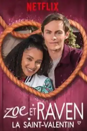 Zoé Et Raven La Saint-Valentin - Saison 1 - Français – affiche