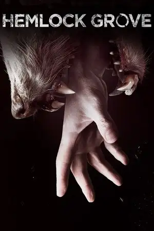 Hemlock Grove - Saison 3 - Le garçon dans le placard – affiche