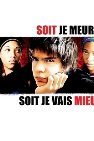 Soit je meurs, soit je vais mieux – affiche
