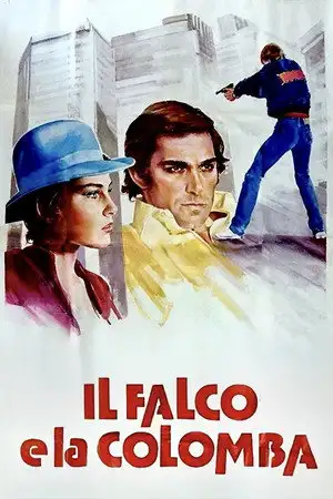 Il falco e la colomba – affiche