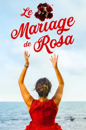 Le Mariage de Rosa – affiche