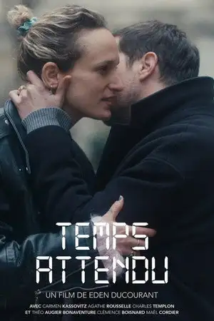 Temps Attendu – affiche