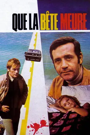 Que la bête meure - La Maison de la Haine et de la Vengeance – affiche