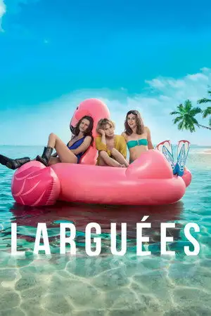Larguées – affiche