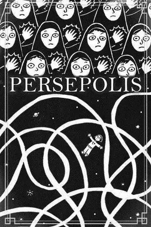 Persepolis - Survivre à la révolution et à la guerre n'est que le début de la bataille – affiche