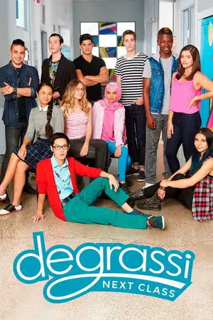 Degrassi : Next Class - #CoupleIdéal – affiche