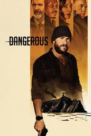 Dangerous - Les instincts de tueur ont la vie dure. – affiche