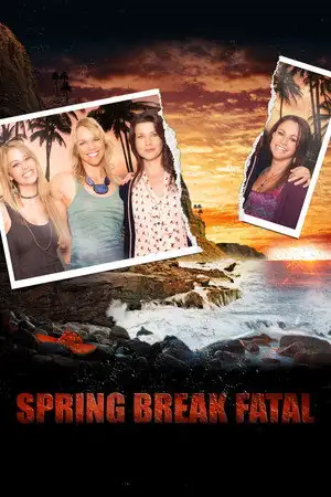 Spring Break Fatal – affiche